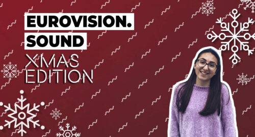 Llega el especial Eurovision Sound: XMAS Edition